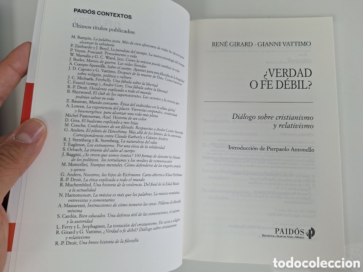 Libros de segunda mano: R. GIRARD- G. VATTIMO, &iquest;Verdad o fe debil? (1a ed) - Foto 3