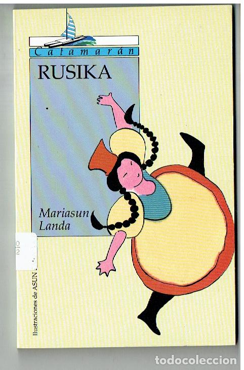 Libros de segunda mano: CATAMARAN. N&ordm; 42. RUSIKA. MARIASUN LANDA. EDICIONES SM 1993.(P/B19.1)