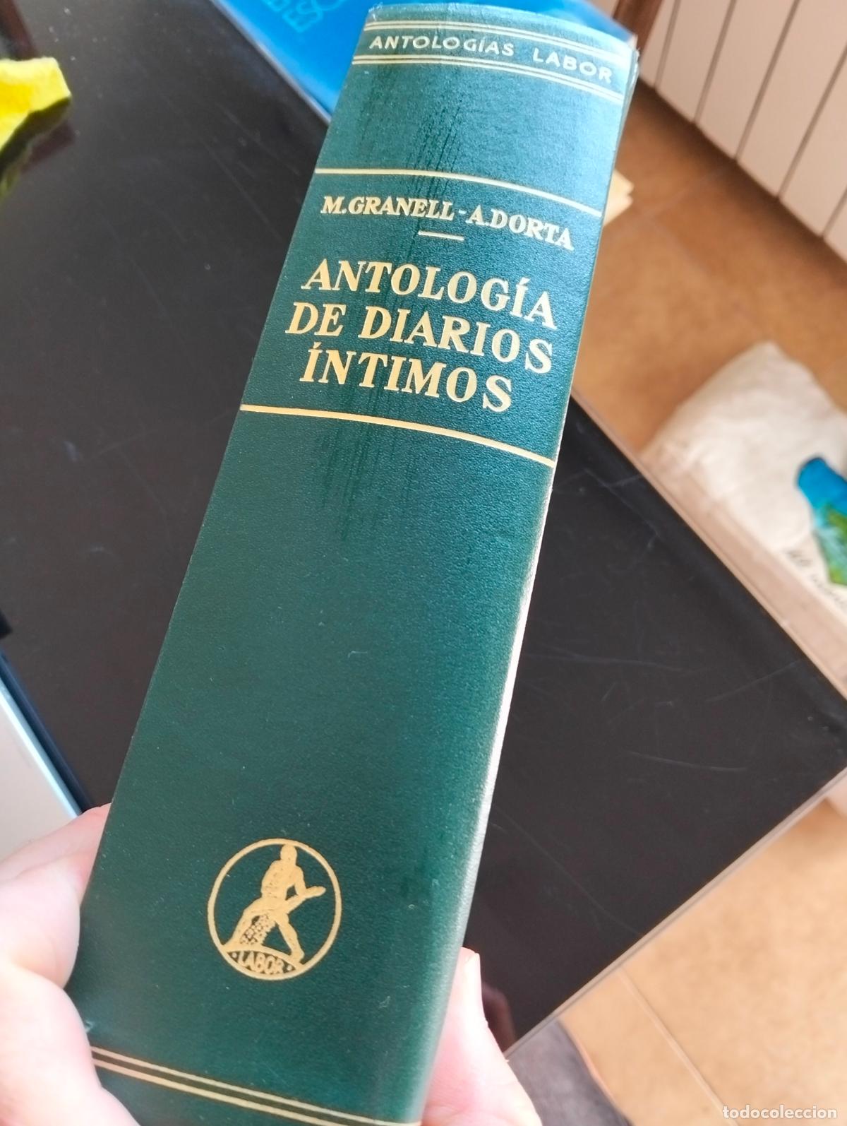 Libros de segunda mano: Literatura. Antologia de Diarios Intimos, M. Granell Adorta, ed. Labor, 1962 VISITA MI CATALOGO L55