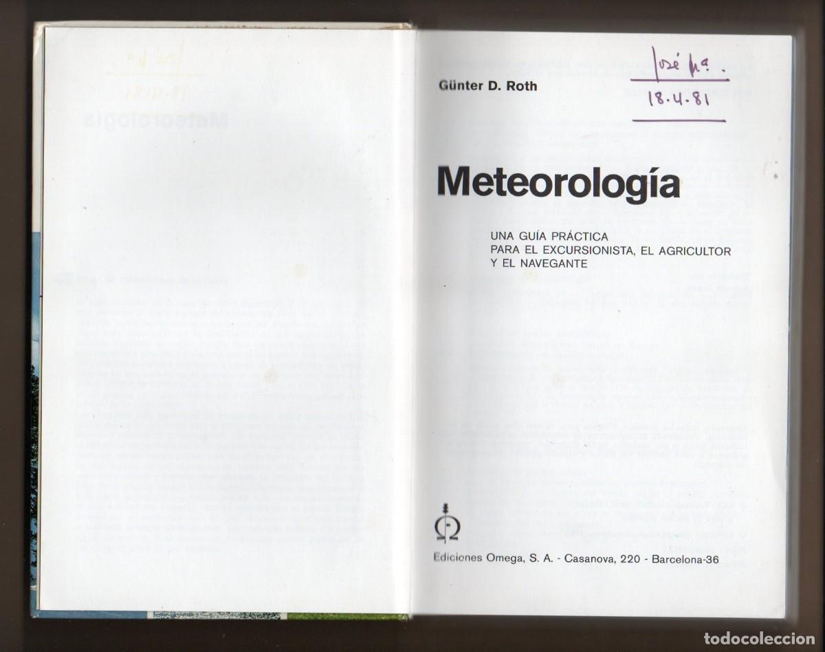 Libros de segunda mano: LIBRO, METEOROLOGIA. G&Uuml;NTER D. ROTH, EDICIONES OMEGA 1979 - Foto 6