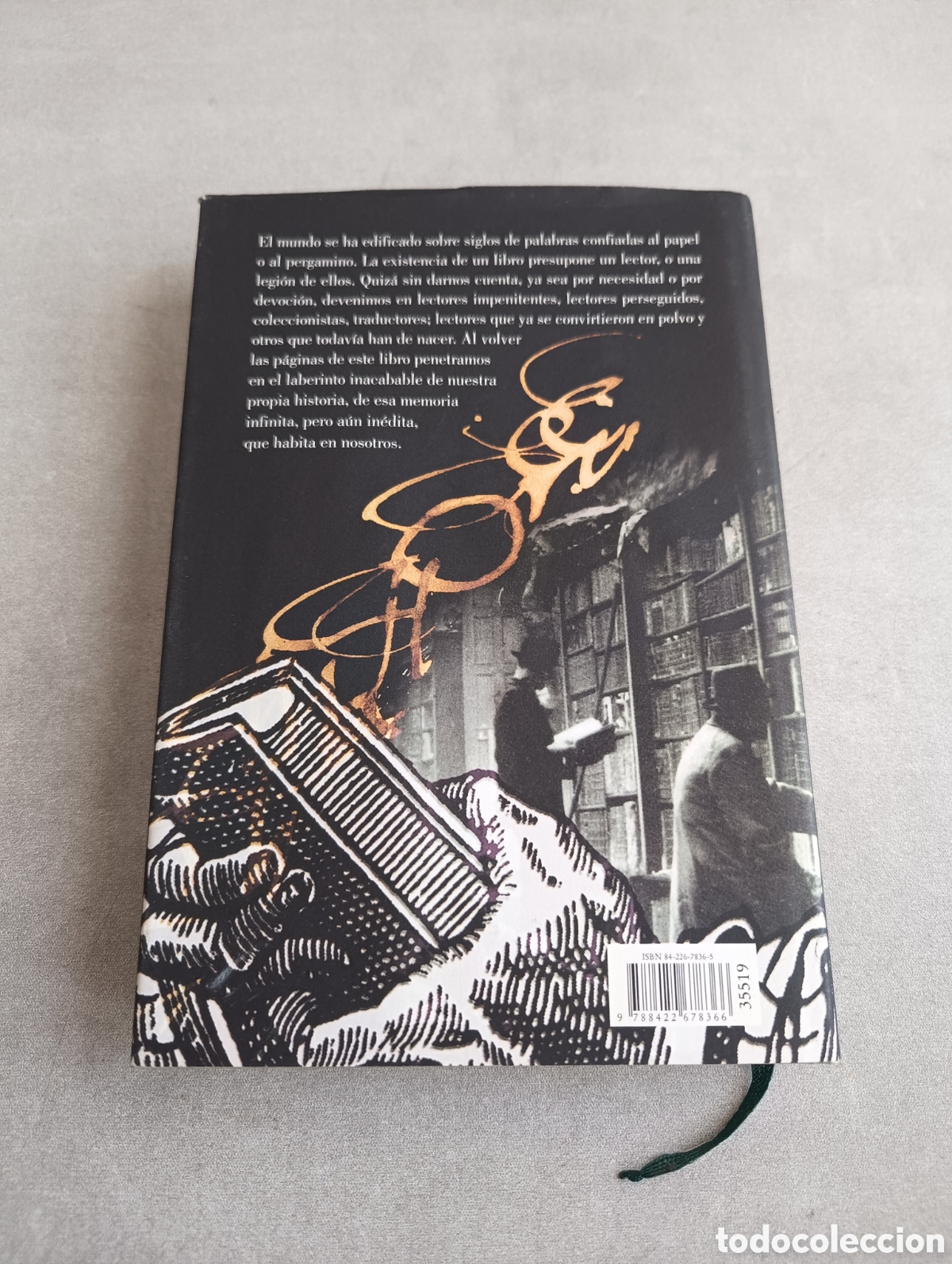 Libros de segunda mano: UNA HISTORIA DE LA LECTURA - ALBERTO MANGUEL - Foto 3