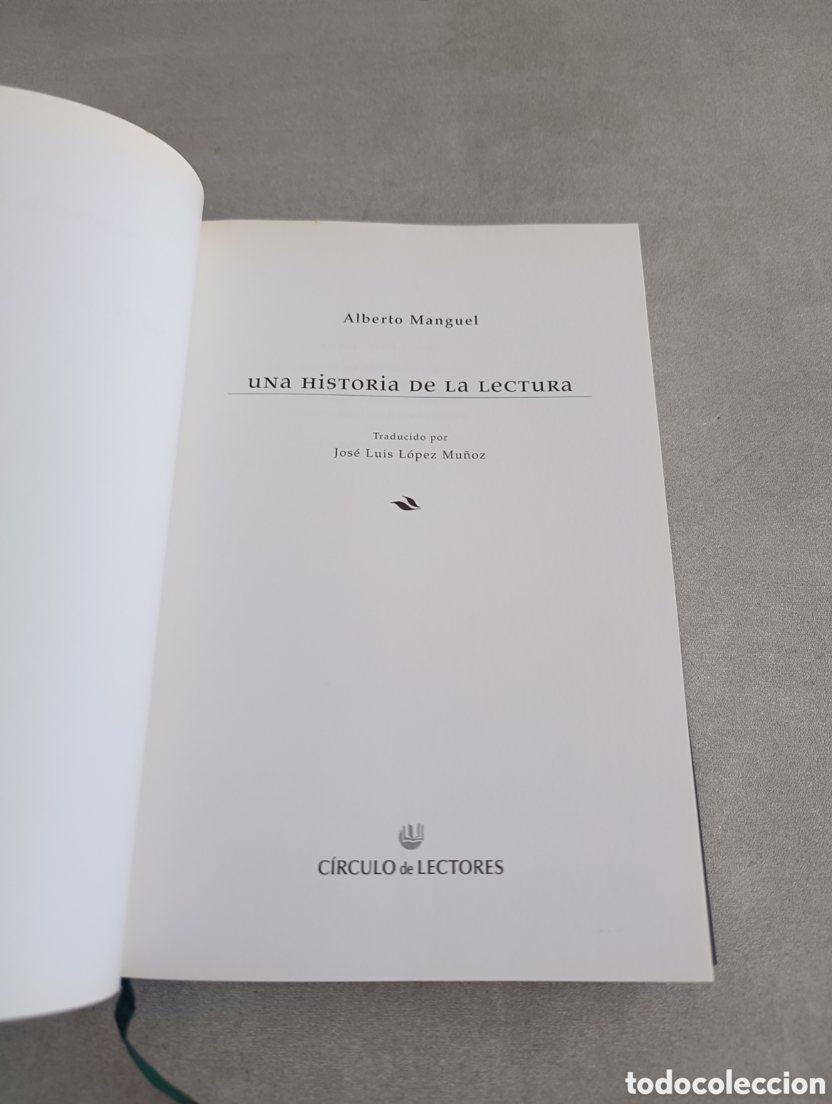 Libros de segunda mano: UNA HISTORIA DE LA LECTURA - ALBERTO MANGUEL - Foto 4