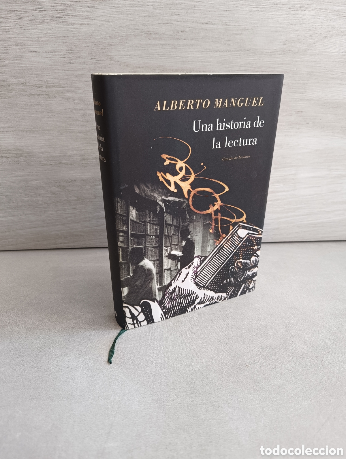 Libros de segunda mano: UNA HISTORIA DE LA LECTURA - ALBERTO MANGUEL