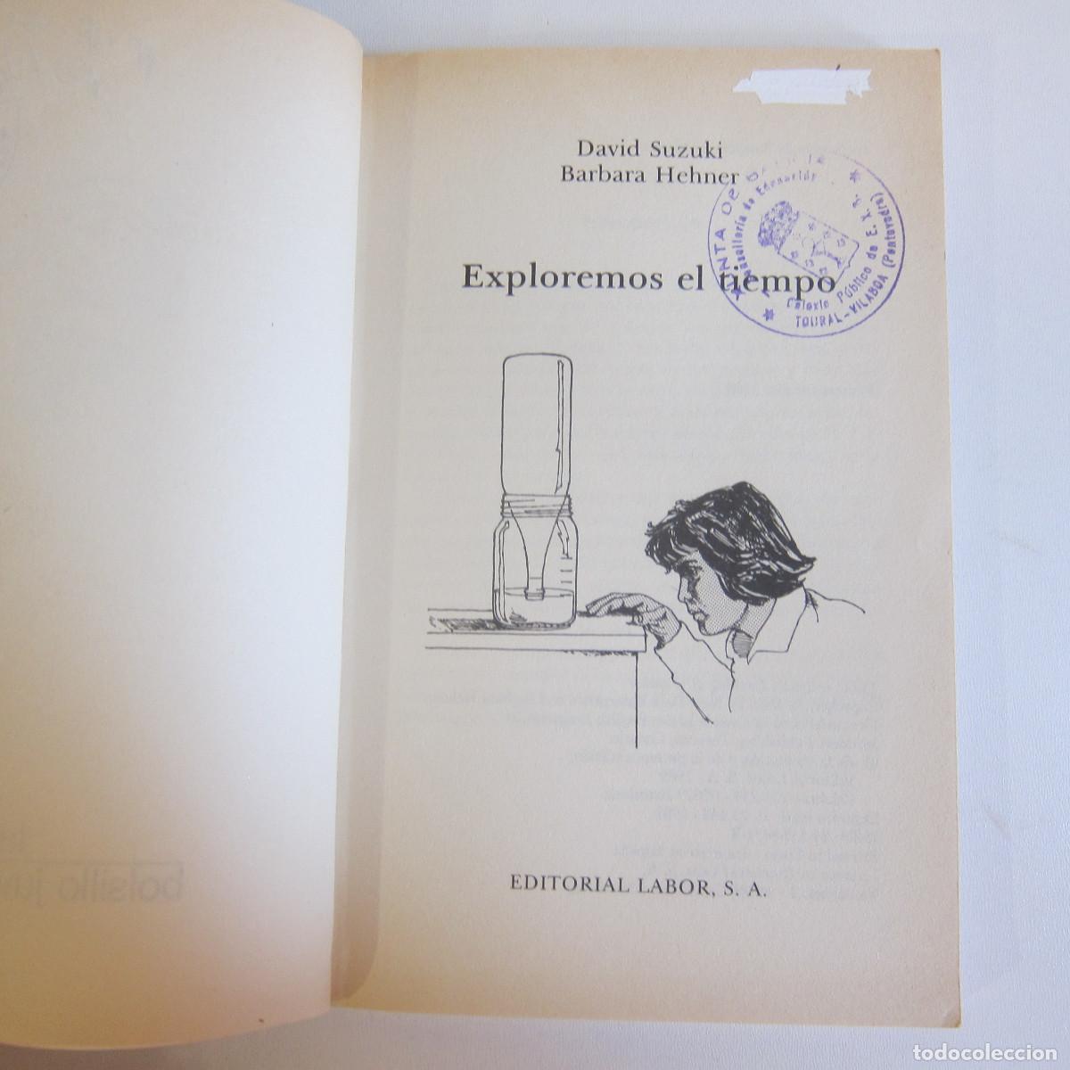 Libros de segunda mano: EXPLOREMOS EL TIEMPO - SUZUKI / HEHNER (LABOR) JUVENIL - Foto 14