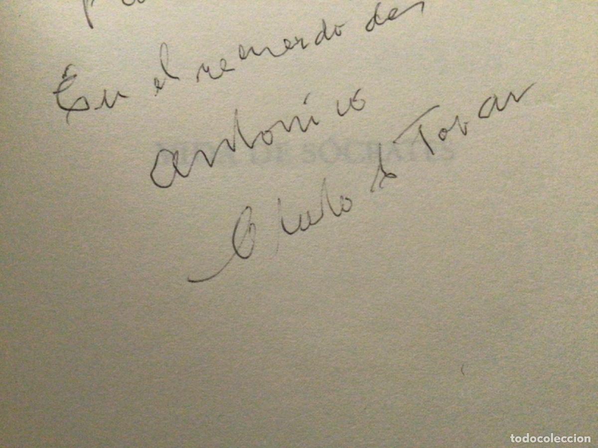 Libros de segunda mano: Antonio Tovar con Dedicatoria y firma Vida de S&oacute;crates - Foto 3