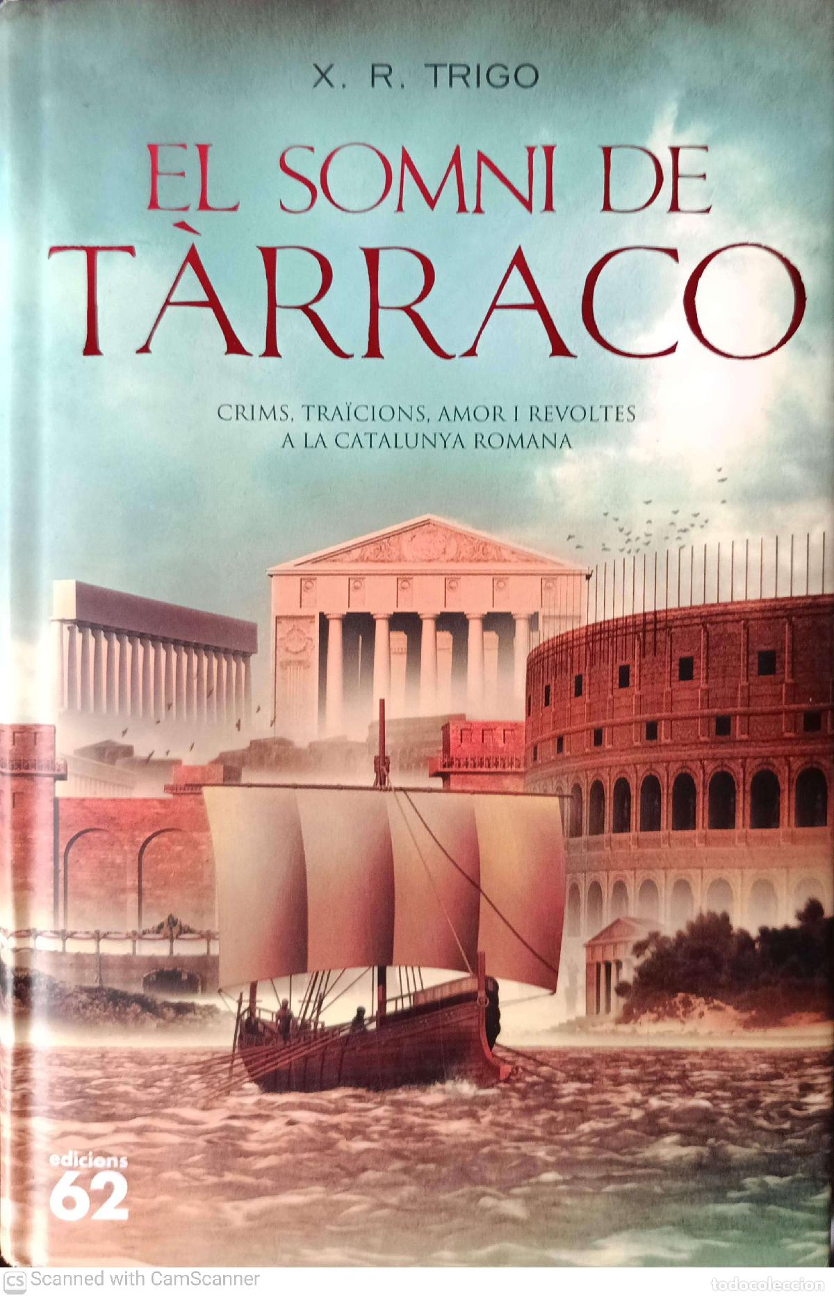 Libros de segunda mano: El somni de T&agrave;rraco - X.R. Trigo