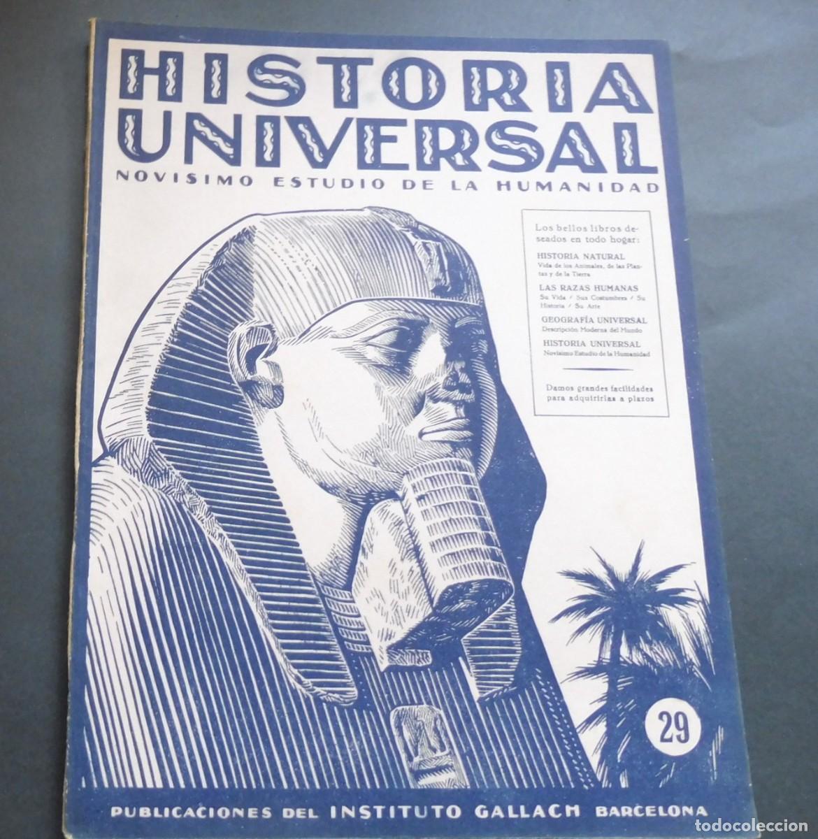Libros de segunda mano: HISTORIA UNIVERSAL - NOVISIMO ESTUDIO DE LA HUMANIDAD - INSTITUTO GALLACH - N&Uacute;M 29 pag. 473 a 528