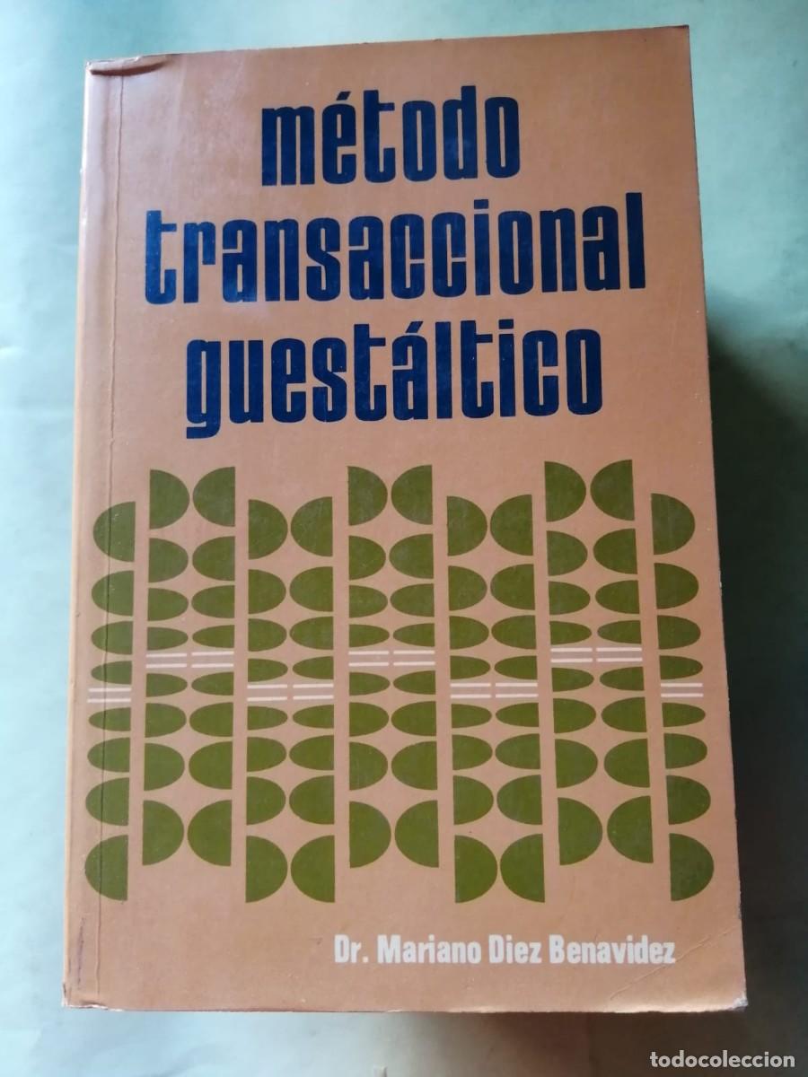 Libros de segunda mano: METODO TRANSACCIONAL GUESTALTICO (Dr. MARIANO DIEZ BENAVIDEZ)