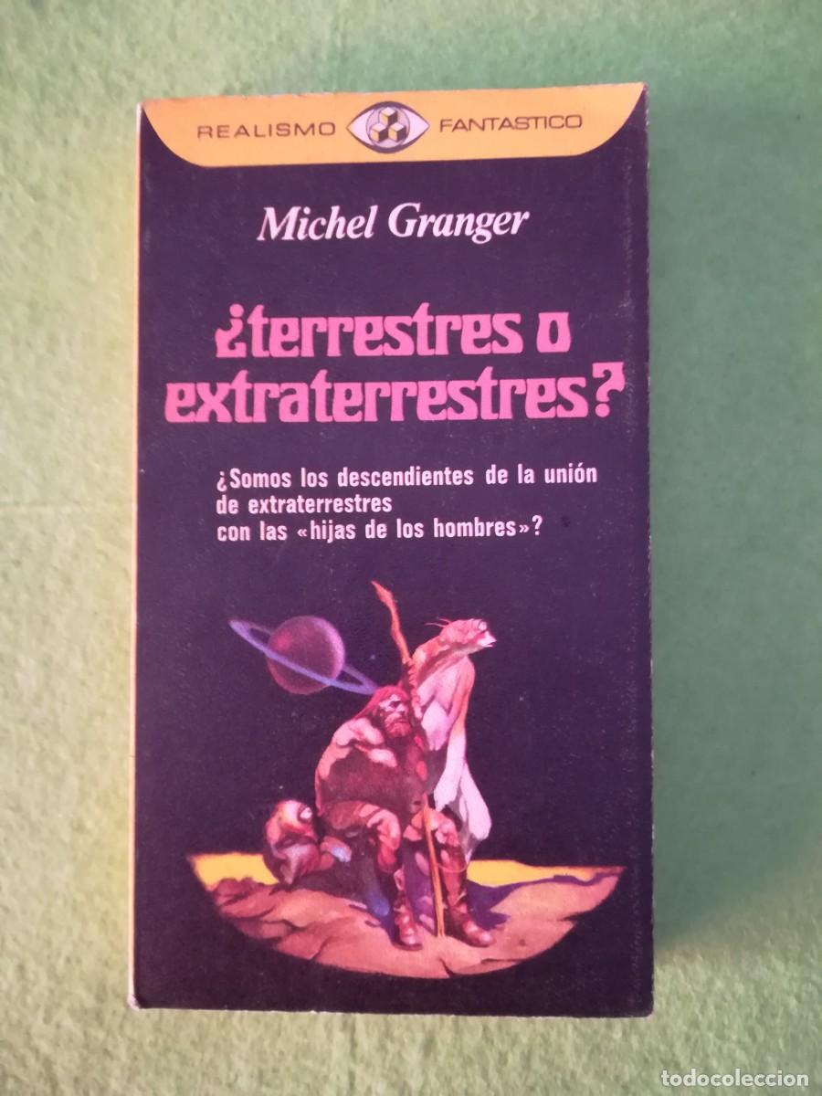 Libros de segunda mano: &iquest;Terrestres o extraterrestres? Michel Granger plaza janes 1978