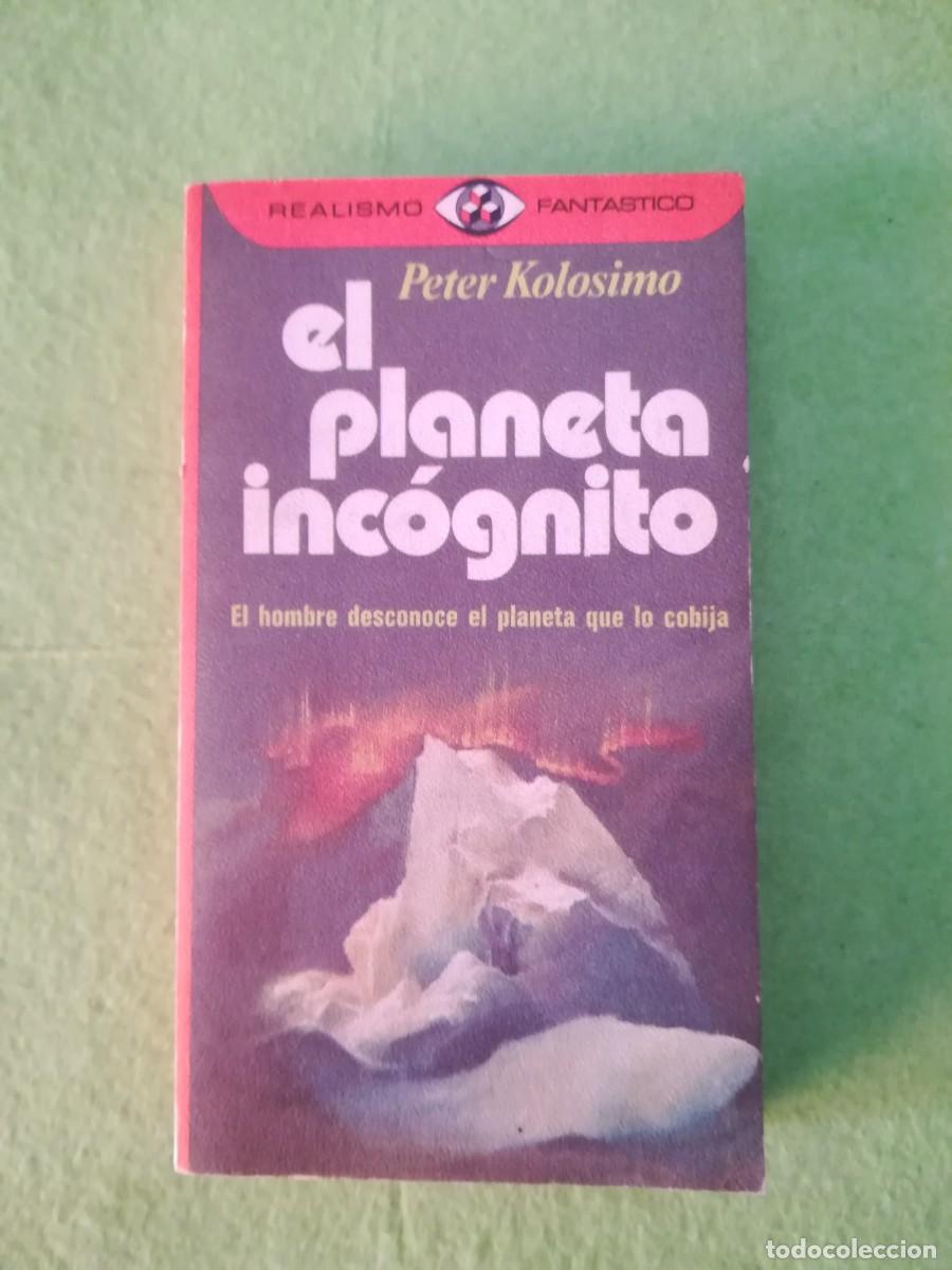 Libros de segunda mano: El planeta incognito Peter Kolosino plaza janes 1976
