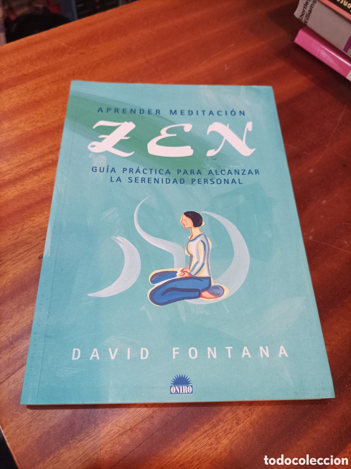 Libros de segunda mano: APRENDER MEDITACI&Oacute;N ZEN.. GU&Iacute;A PRACTICA . DAVID FONTANA