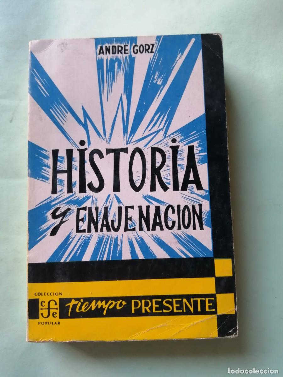 Libros de segunda mano: HISTORIA Y ENAJENACION (ANDRE GORZ) - Foto 1