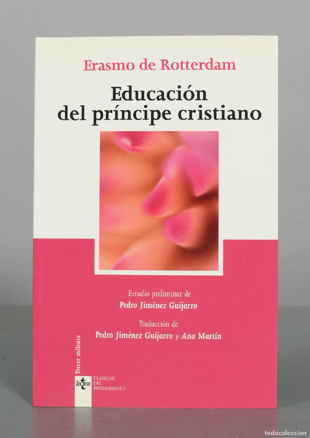 Libros de segunda mano: Educaci&oacute;n del pr&iacute;ncipe cristiano - Erasmo de Rotterdam - Editorial Tecnos