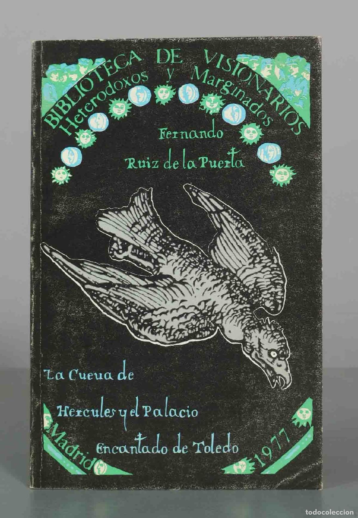 Libros de segunda mano: La cueva de H&eacute;rcules y El Palacio encantado de Toledo - Fernando Ruiz de la Puerta - Editora Naciona