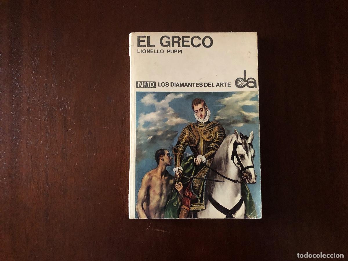 Libros de segunda mano: El Greco - Lionello Puppi. N&ordm;10. Los diamantes del arte. Ed. TORAY-Sadea, 1968. (12x17,8 cm)