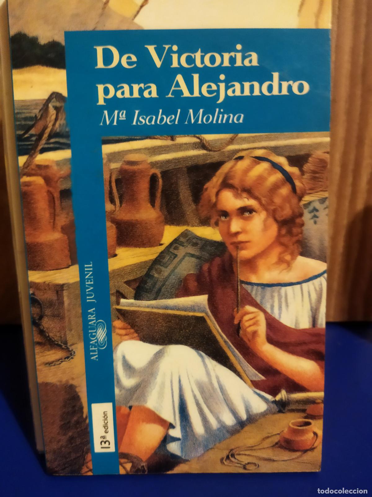 Gebrauchte B&uuml;cher: De victoria para Alejandro