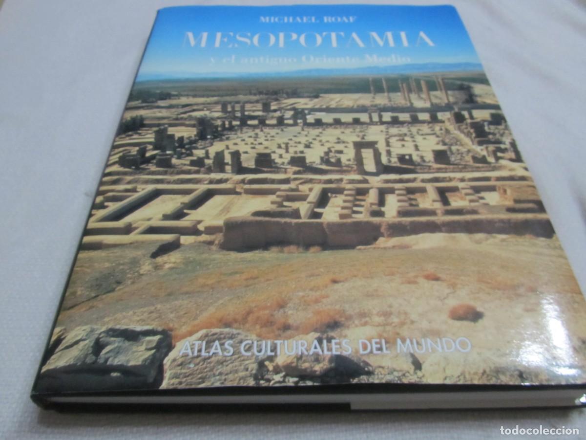 Libros de segunda mano: MESOPOTAMIA Y EL ANTIGUO ORIENTE MEDIO, LIBRO DE MICHAEL ROAF, EDICIONES FOLIO 1992 - Foto 1