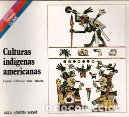 Libros de segunda mano: Culturas ind&iacute;genas americanas. Equipo Editorial Aula Abierta Salvat