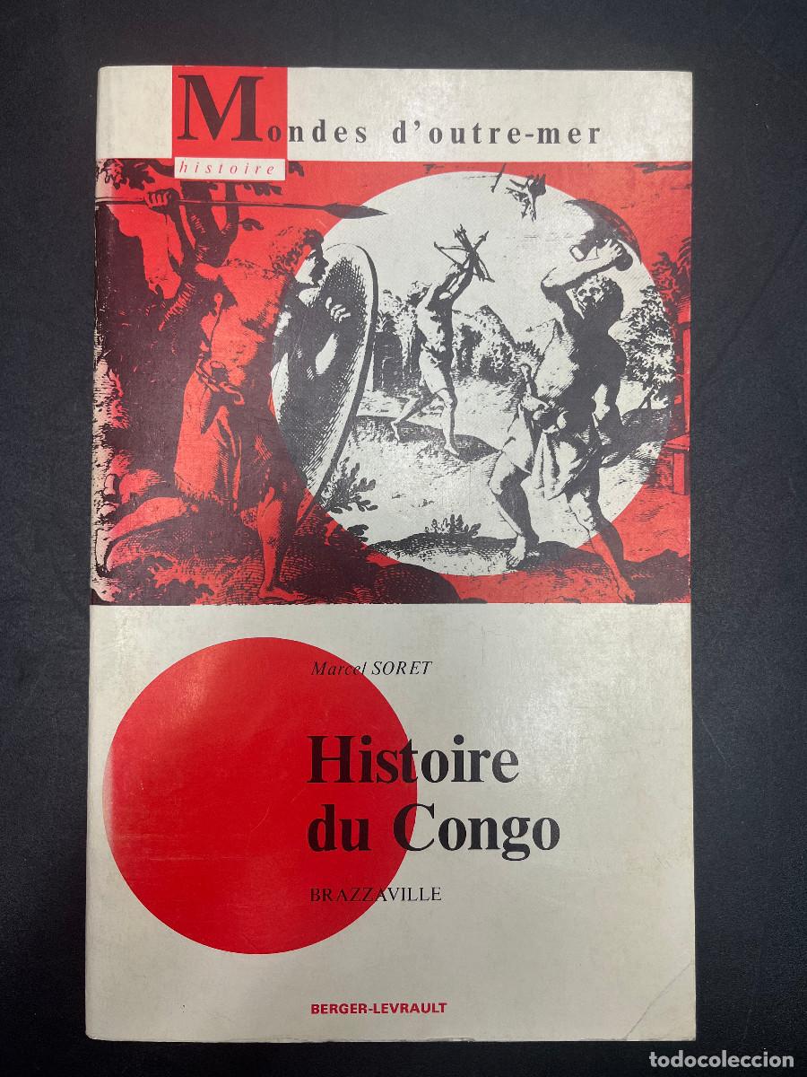 Libros de segunda mano: Marcel Soret, Historie du Congo