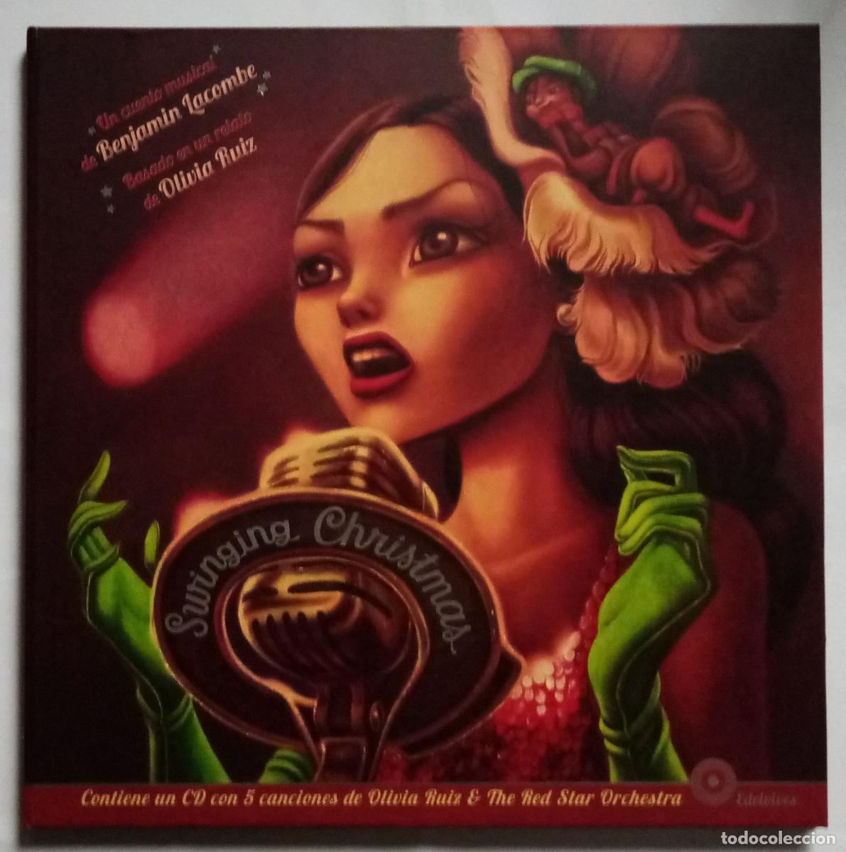 Second hand books: Swinging Christmas / Olivia Ruiz, Benjamin Lacombe. Edelvives