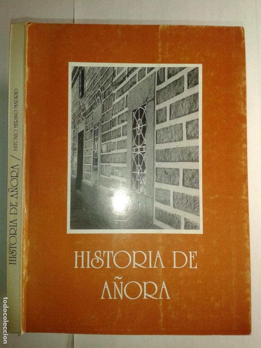 Libros de segunda mano: HISTORIA DE A&Ntilde;ORA 1994 ANTONIO MERINO MADRID DIPUTACI&Oacute;N PROVINCIAL ESTUDIOS CORDOBESES 66