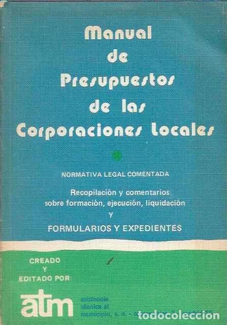 Gebrauchte B&uuml;cher: Manual de presupuestos de las corporaciones locales - VV. AA.