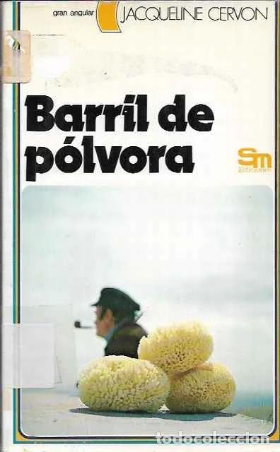 Livres d'occasion: Barril de p&oacute;lvora - Jacqueline Cervon