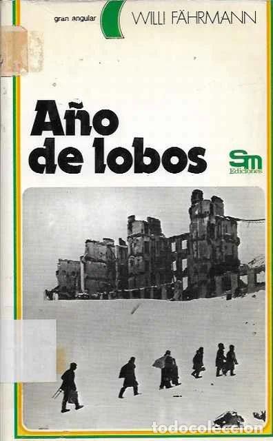 Libros de segunda mano: A&ntilde;o de lobos - Willi F&auml;hrmann - Foto 1