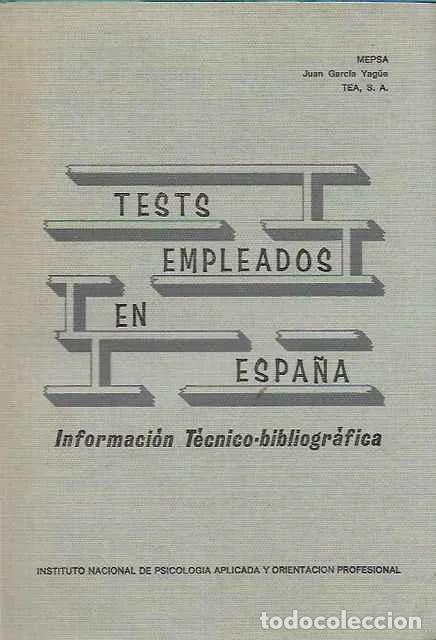 Gebrauchte B&uuml;cher: Tests empleados en Espa&ntilde;a: informaci&oacute;n t&eacute;cnico bibliogr&aacute;fica - Juan Garcia Yag&uuml;e