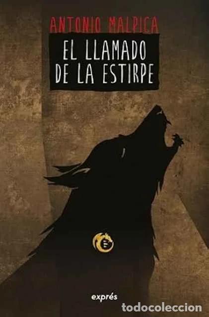 Gebrauchte B&uuml;cher: El llamado de la estirpe - Antonio Malpica