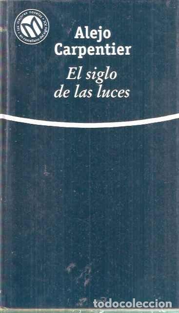 Libros de segunda mano: El siglo de las luces - Carpenter, Alejo - Foto 1