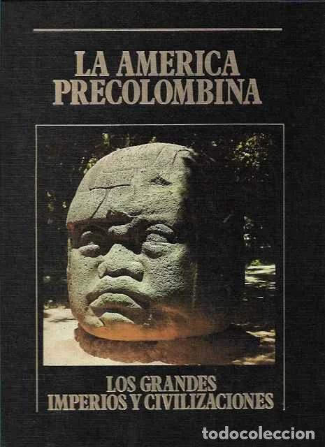 Libros de segunda mano: La Am&eacute;rica precolombina. Los Grandes Imperios y Civilizaciones. Volumen 12 - Amelia Alas