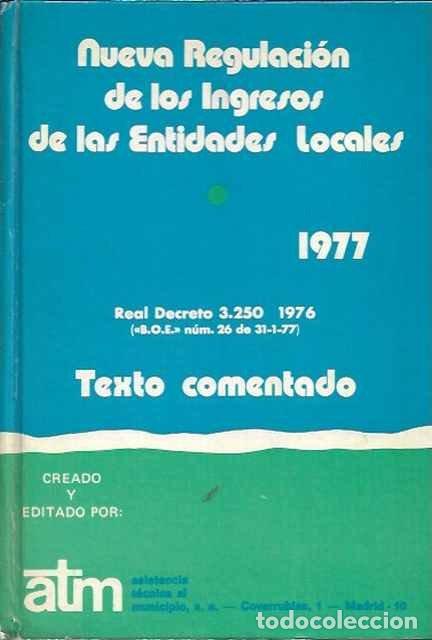 Livres d'occasion: Nueva regulaci&oacute;n de los ingresos de las entidades locales 1977 - VV. AA.