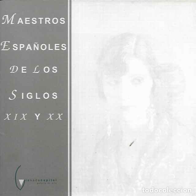 Libros de segunda mano: Maestros espa&ntilde;oles de los siglos XIX y XX - VV. AA.