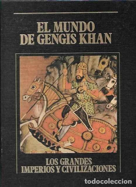 Libros de segunda mano: El mundo de Gengis Khan. Los Grandes Imperios y Civilizaciones. Volumen 13 - Amelia Alas