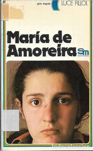 Libros de segunda mano: Mar&iacute;a de Amoreira - Luce Fillol - Foto 1