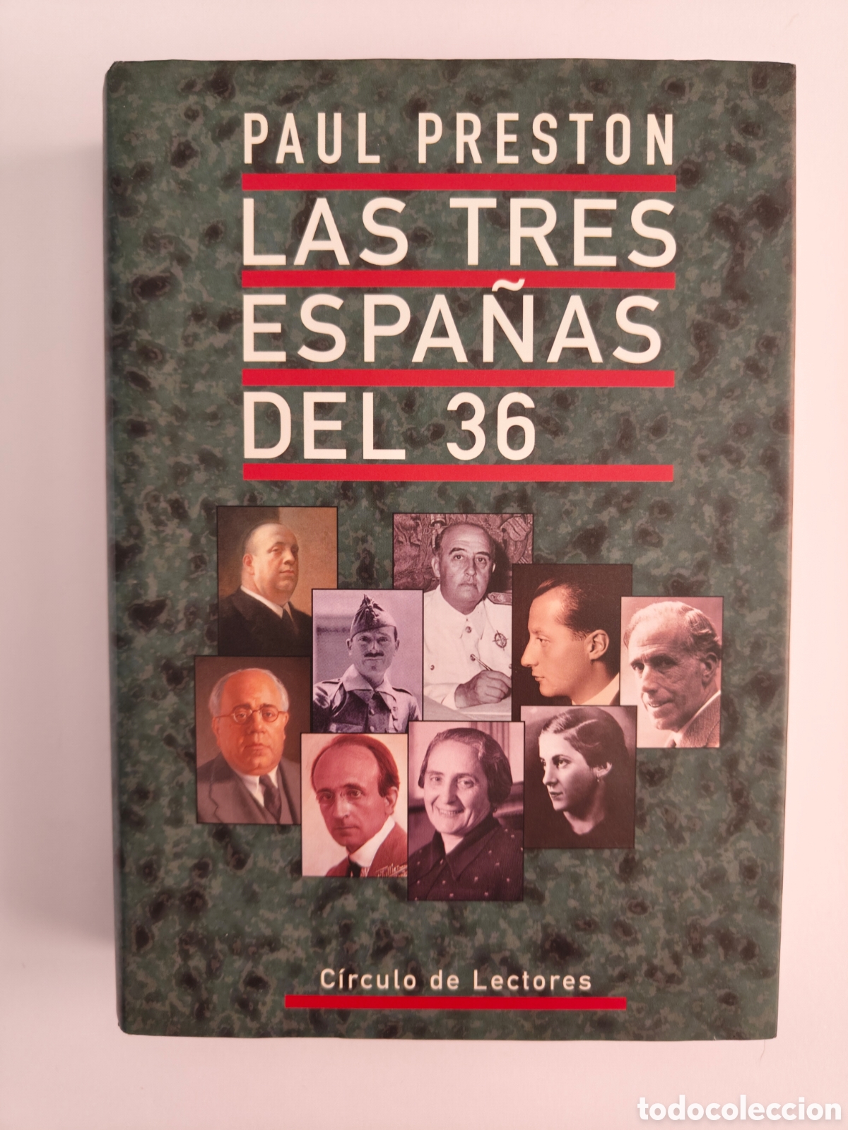 Libros de segunda mano: Las tres Espa&ntilde;as del 36 de Paul Preston