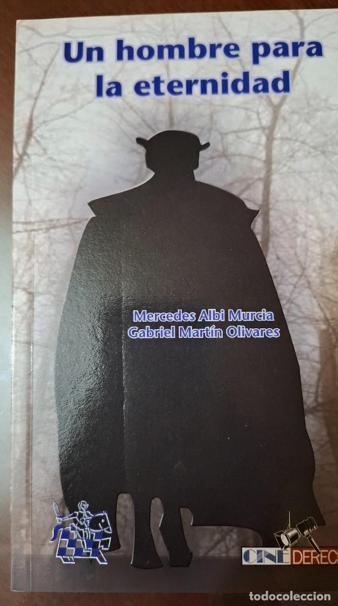 Libros de segunda mano: M. ALBI MURCIA-G. MARTIN OLIVARES: UN HOMBRE PARA LA ETERNIDAD