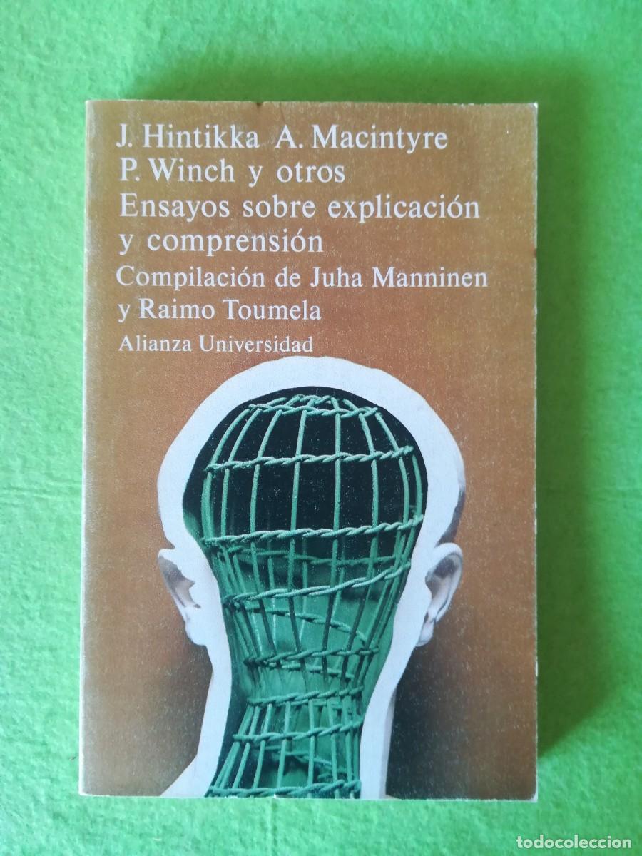 Libros de segunda mano: Ensayos sobre explicacion y comprension Hintikka alianza universidad 1980