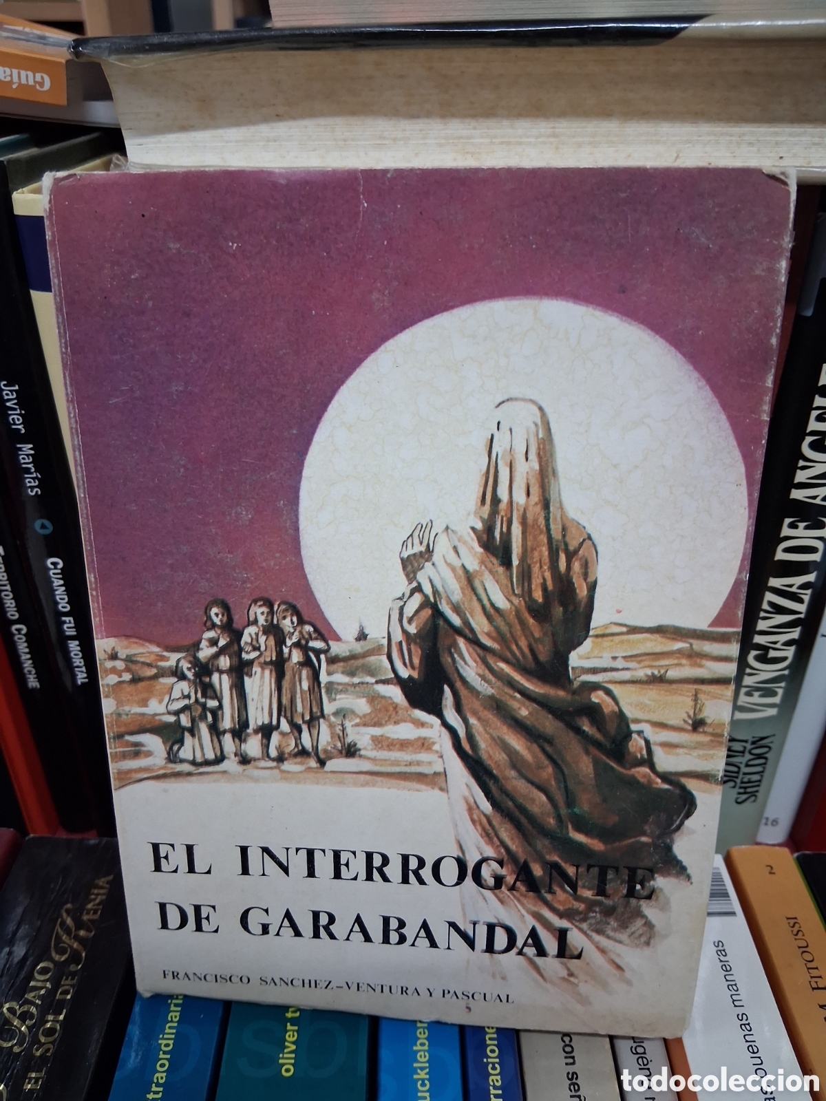 Libros de segunda mano: El interrogante de Garabandal - Francisco Sanchez-Ventura y Pascual - editorial circulo