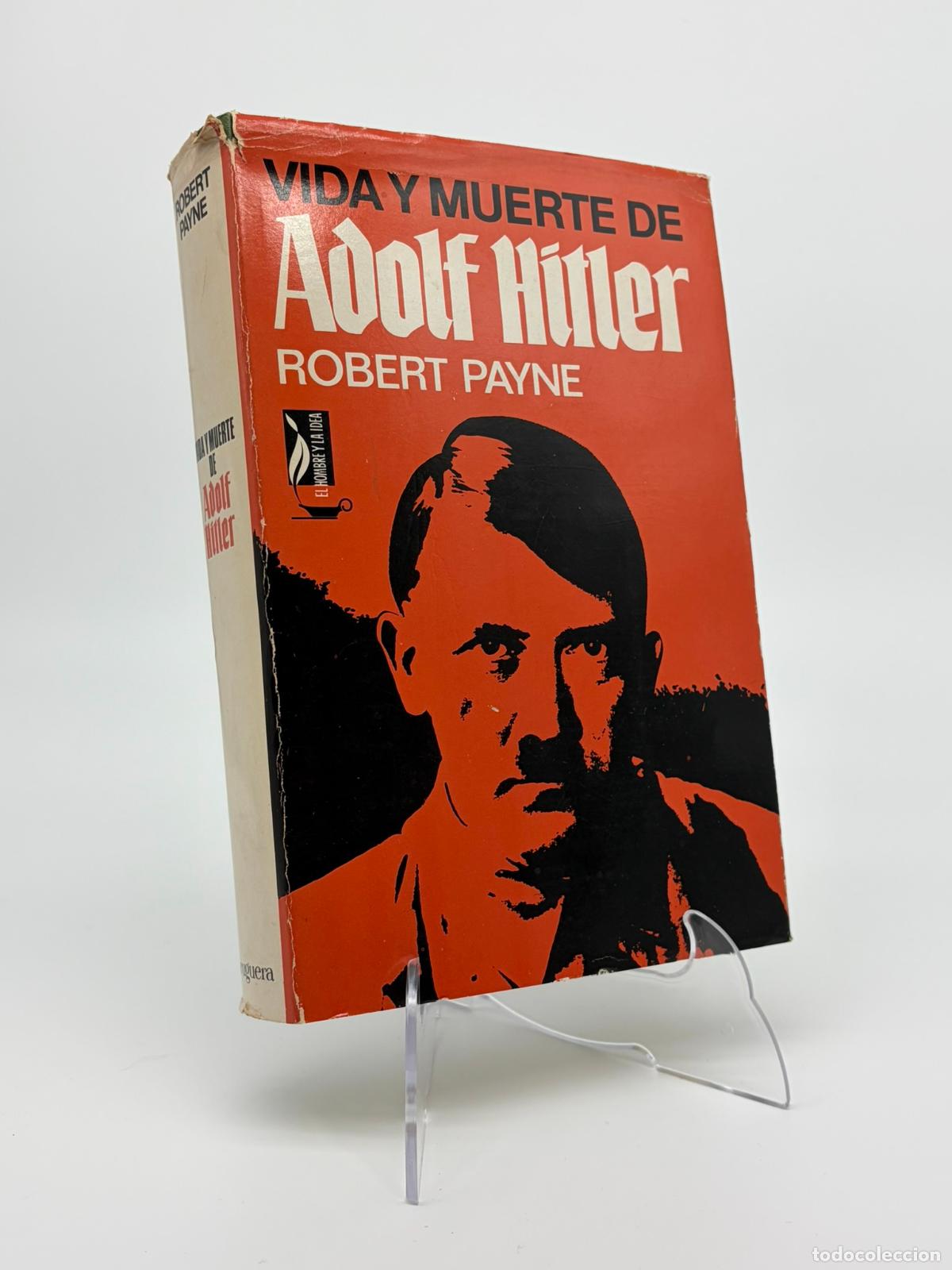 Libros de segunda mano: VIDA Y MUERTE DE ADOLF HITLER. ROBERT PAYNE