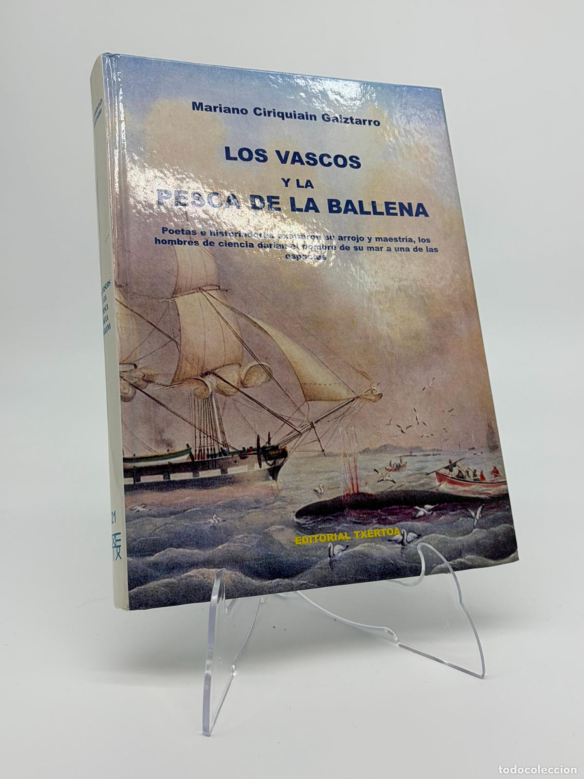 Libros de segunda mano: VASCOS EN LA PESCA DE LA BALLENA,LOS - CIRIQUIAIN GAIZTARRO, MARIANO