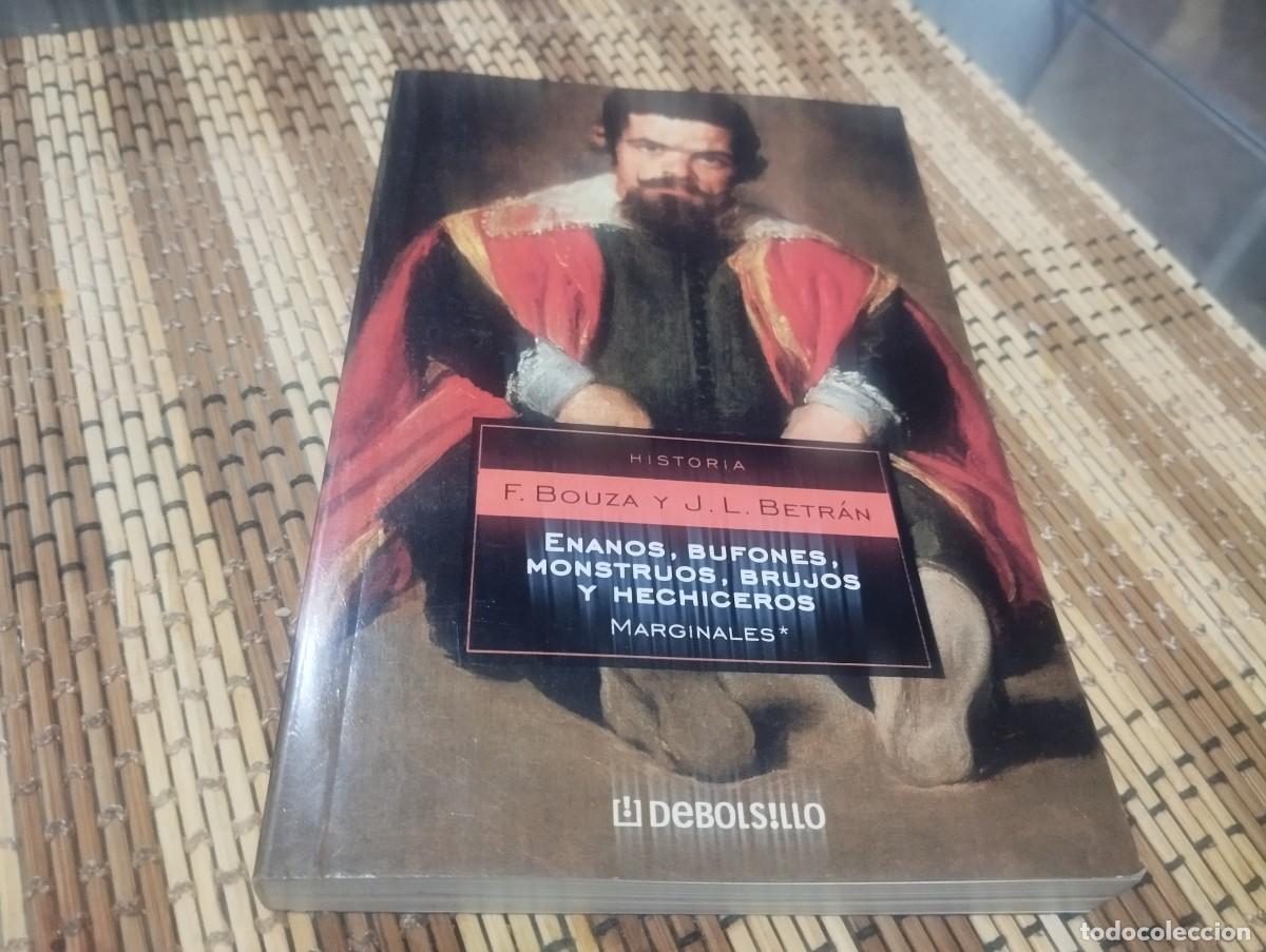 Libros de segunda mano: ENANOS, BUFONES,MONSTRUOS, BRUJOS Y HECHICEROS. Bouza, F. y Beltr&aacute;n, J.L.