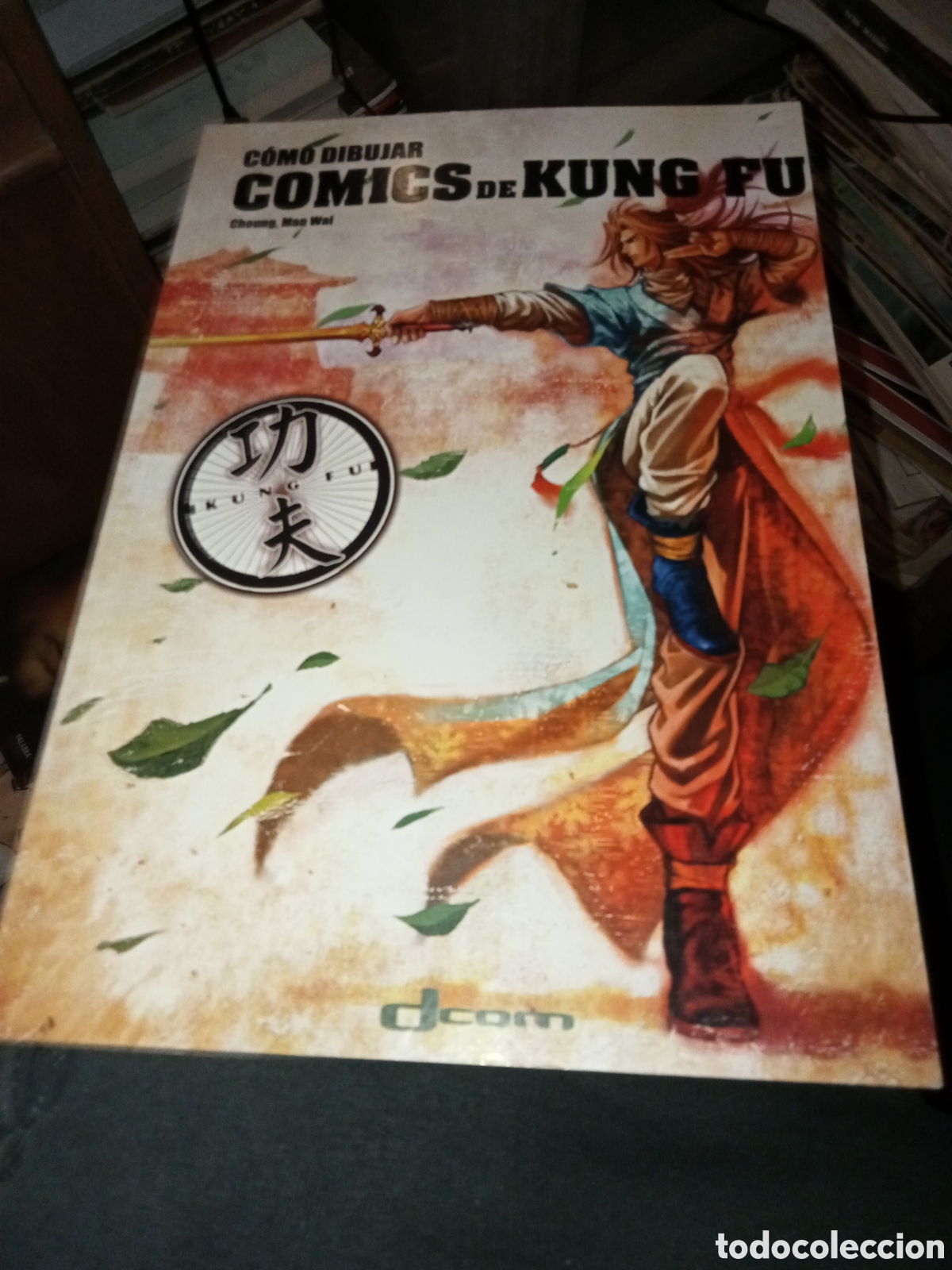 Libros de segunda mano: C&oacute;mo dibujar comics de kung fu DCOM 2004