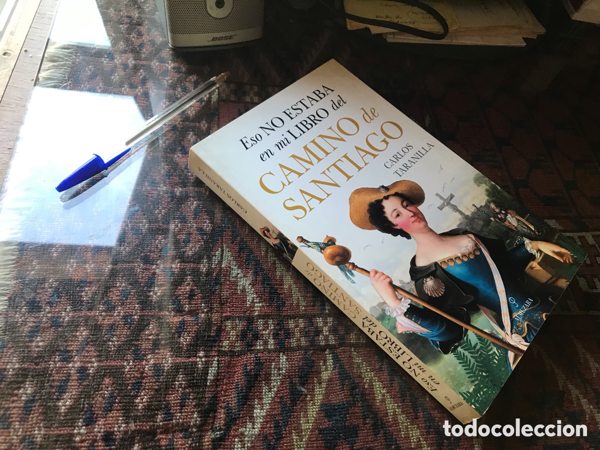 Libros de segunda mano: Eso no estaba en mi libro del camino de Santiago. Carlos Taranilla. Almuzara