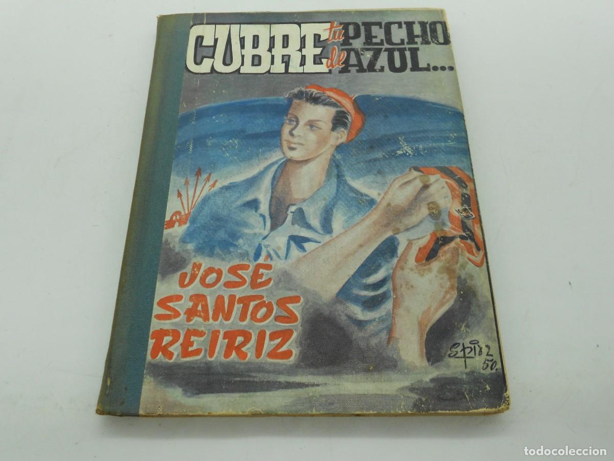 Libri di seconda mano: libro cubre tu pecho azul 1950