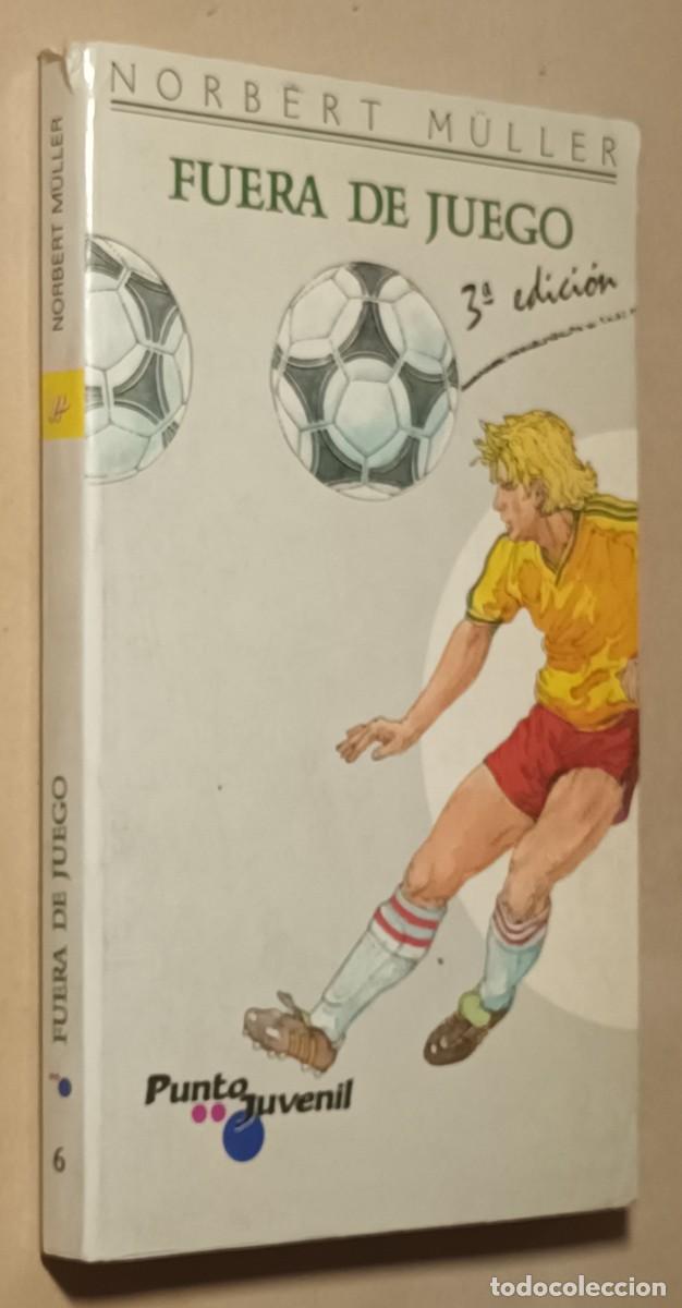Libri di seconda mano: FUERA DE JUEGO - NORBERT M&Uuml;LLER - ED. MAGISTERIO ESPA&Ntilde;OL - 1989