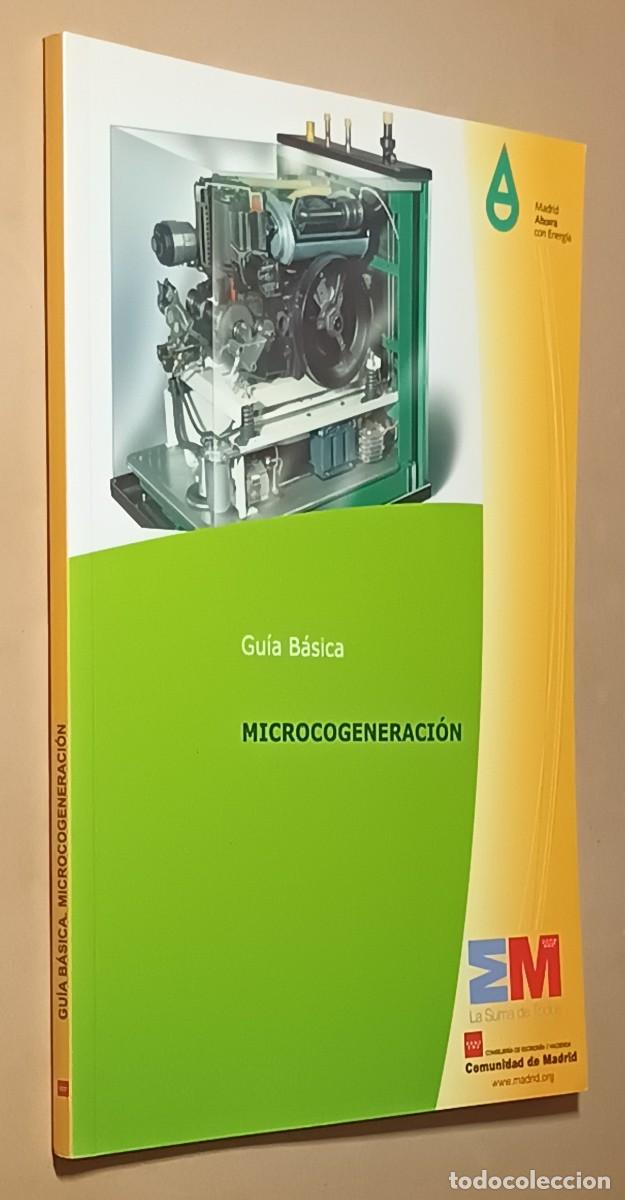 Libros de segunda mano: MICROCOGENERACI&Oacute;N, GU&Iacute;A B&Aacute;SICA - COMUNIDAD DE MADRID - 2012