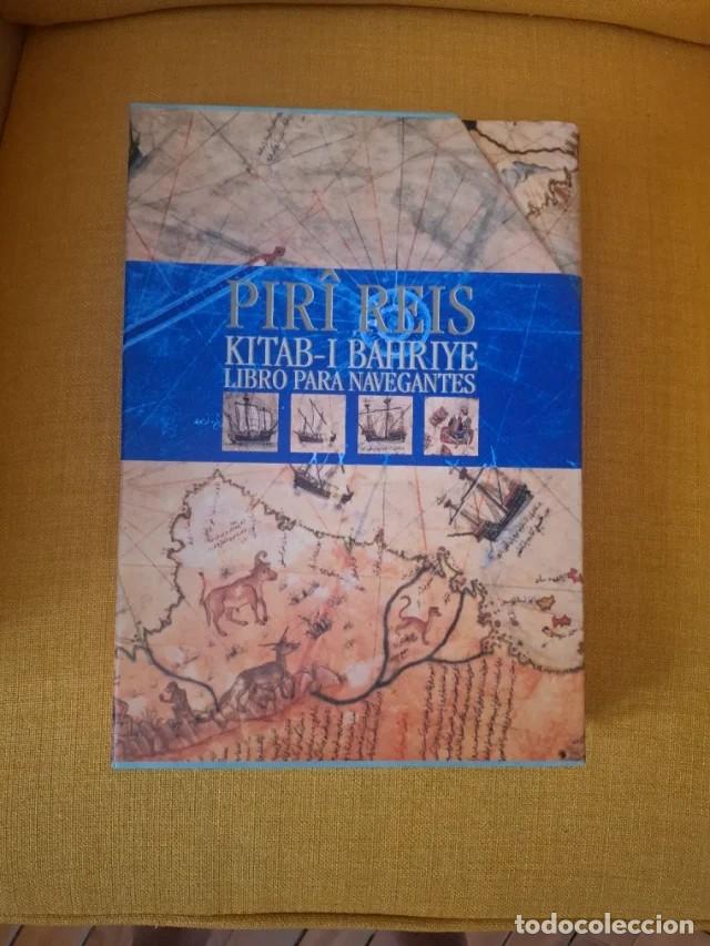 Libros de segunda mano: Libro 'P&icirc;r&icirc; Reis &ndash; Kitab-ı Bahriye. Libro para navegantes'.