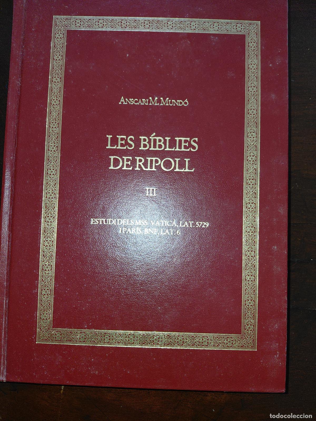 Libros de segunda mano: LES BIBLIES DE RIPOLL III ANSCARI M. MUNDO